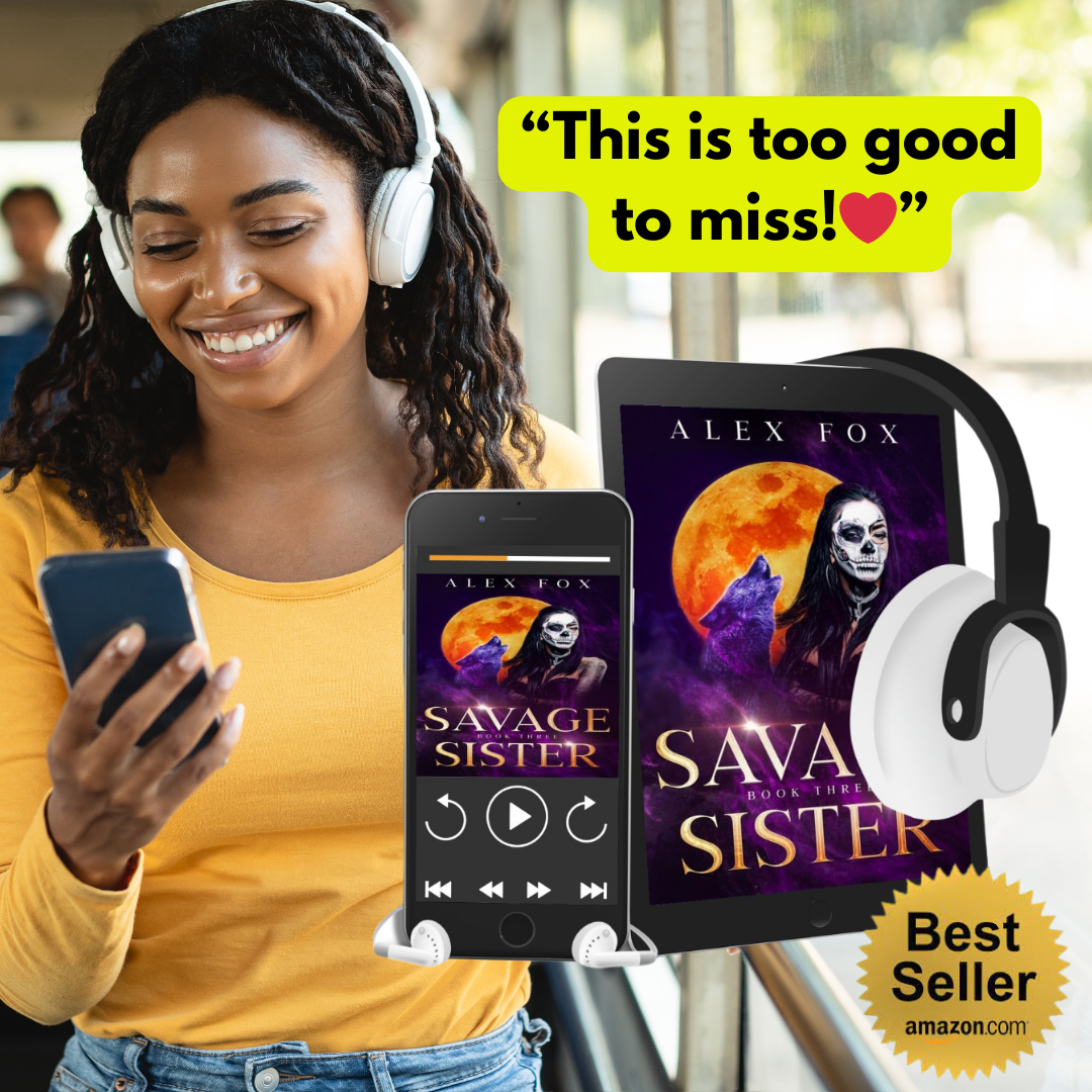 Savage Sister (Book 3): The Immersive Audio Experience🎧