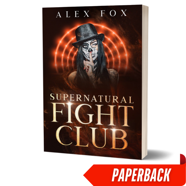 Supernatural Fight Club: A Rebel Story (Paperback)