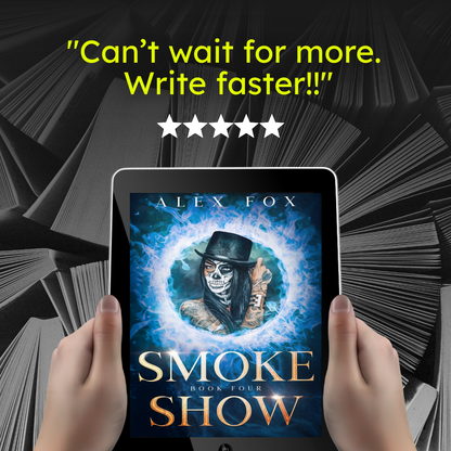 Smoke Show: Book 4 (eBook)