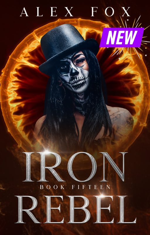 ✨NEW! IRON REBEL: Book 15 (eBook)