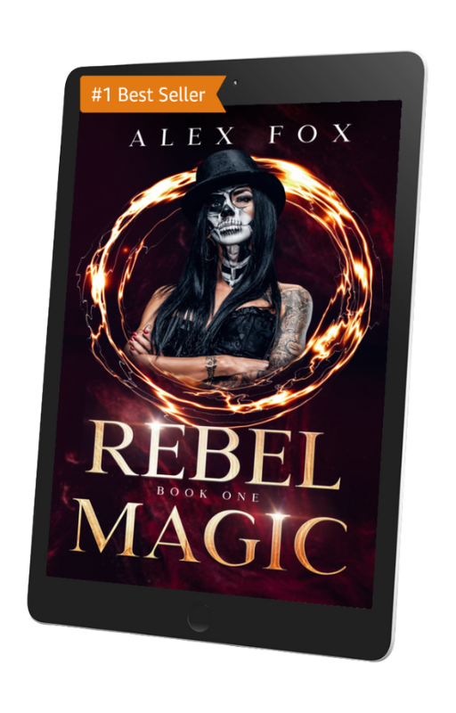 Rebel Magic: Book 1 (eBook) in Chronicles of a Supernatural Bounty Hunter by Alex Fox