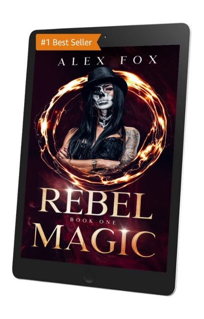 Rebel Magic: Book 1 (eBook) in Chronicles of a Supernatural Bounty Hunter by Alex Fox